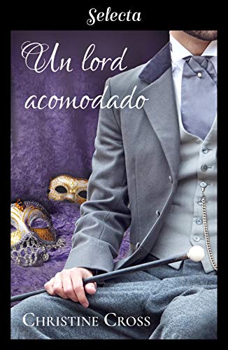 Un lord acomodado (La familia Marston 2)