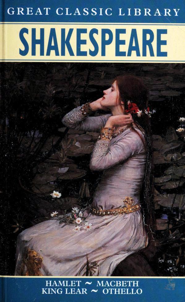 Hamlet / Macbeth / King Lear / Othello by William Shakespeare | Goodreads