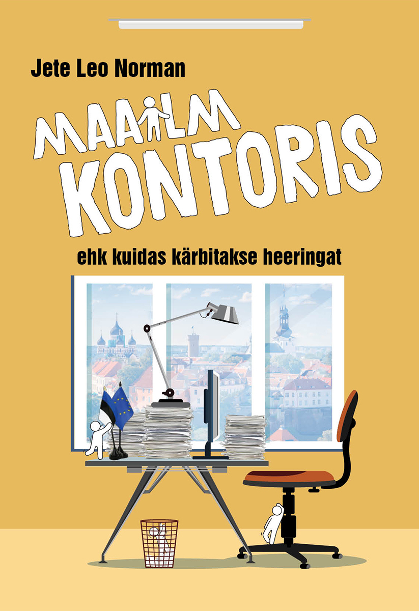 Maailm kontoris ehk kuidas kärbitakse heeringat
