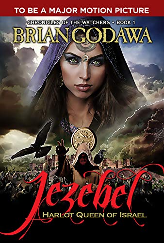 Jezebel: Harlot Queen of Israel