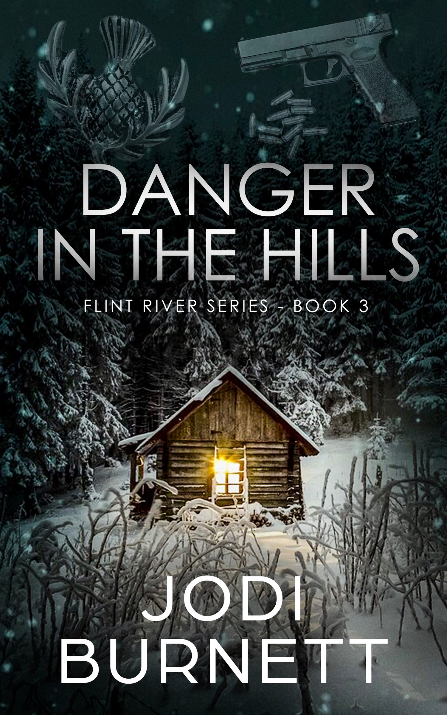 Danger in the Hills