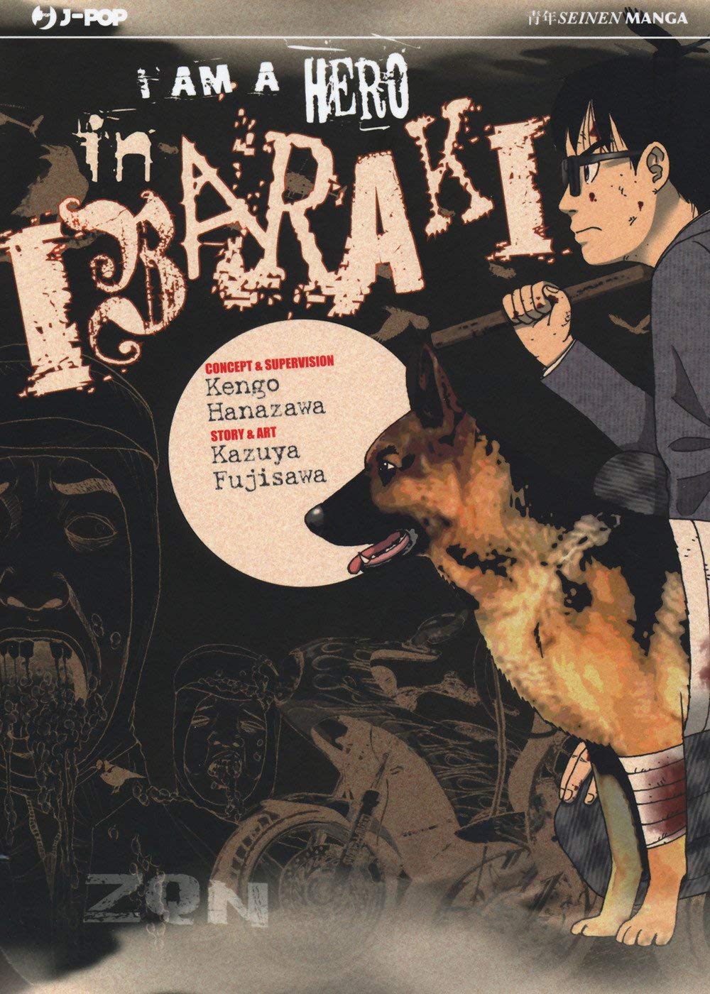 I am a Hero in Ibaraki
