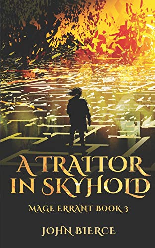 A Traitor in Skyhold (Mage Errant, #3)