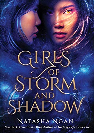 Girls of Storm and Shadow (Girls of Paper and Fire, #2)