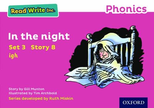 Read Write Inc. Phonics: In the Night by Gill Munton | Goodreads