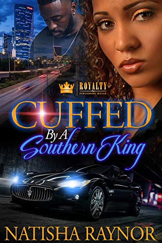 Cuffed By A Southern King book cover