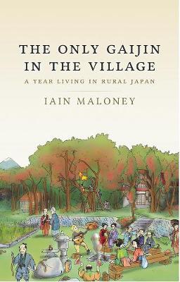 The Only Gaijin in the Village book cover