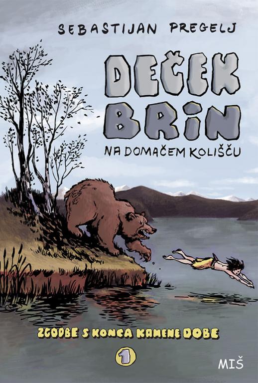 Deček Brin na domačem kolišču