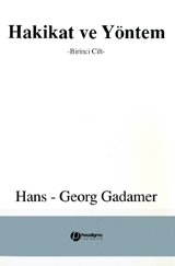 Hakikat ve Yöntem Birinci Cilt book cover