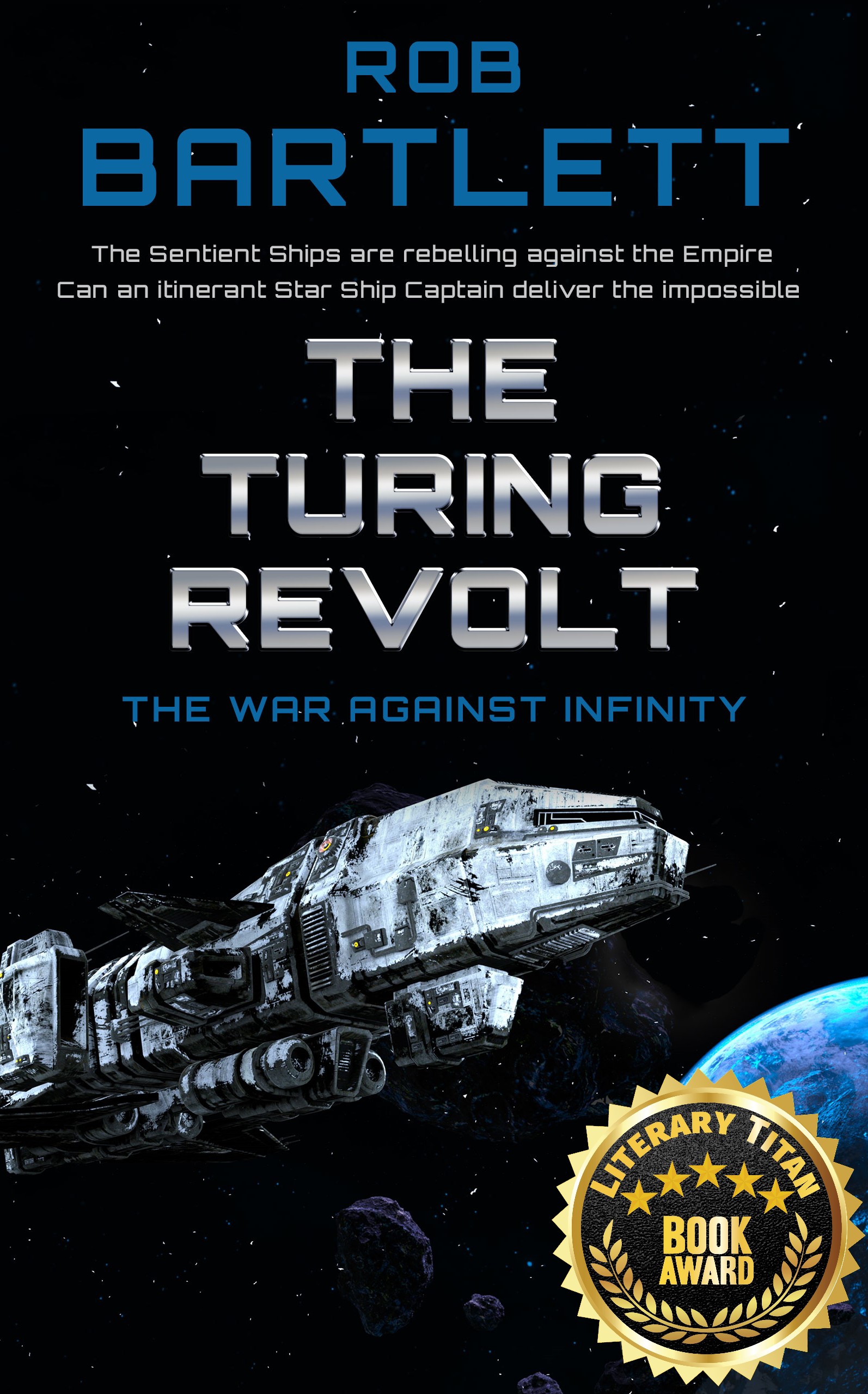 The Turing Revolt: The War Against Infinity by Rob Bartlett | Goodreads