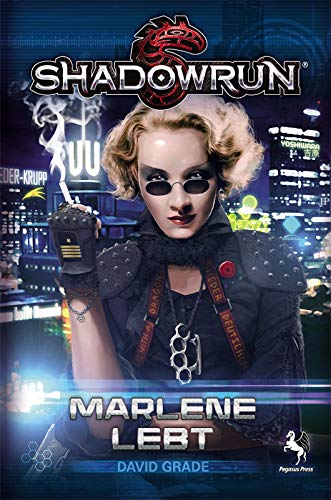 Shadowrun - Marlene lebt
