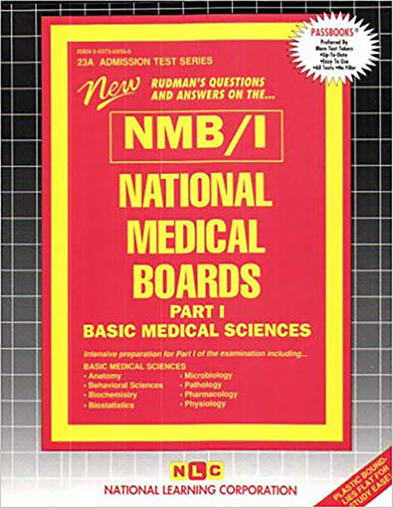 NATIONAL MEDICAL BOARDS (NMB) / PART I Passbooks Study Guide by