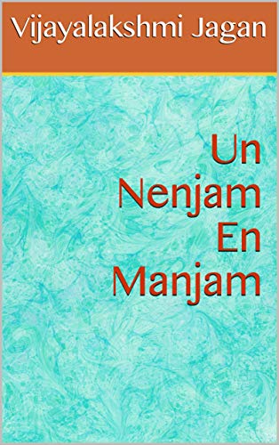 Un Nenjam En Manjam