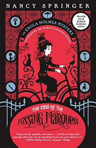 The Case of the Missing Marquess (Enola Holmes #1)