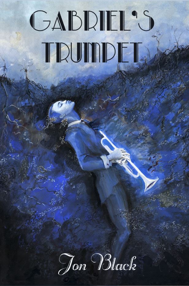 Gabriel's Trumpet by Jon Black Goodreads