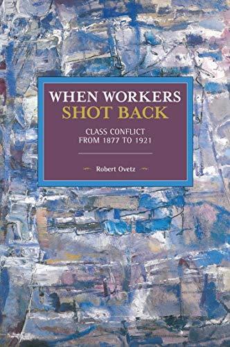 When Workers Shot Back book cover