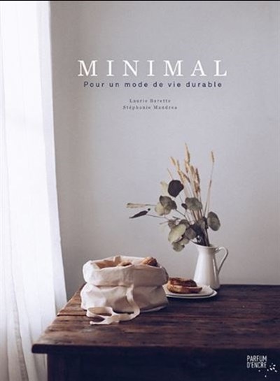Minimal : pour un mode de vie durable