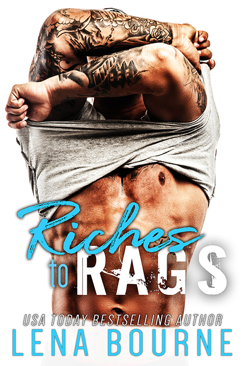 Riches to Rags by Lena Bourne Goodreads