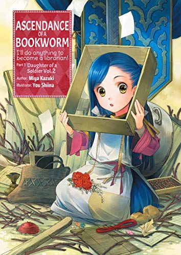 Ascendance of a Bookworm: Part 1 Volume 2 (light novel))