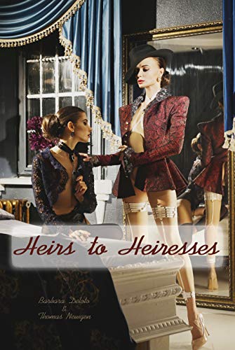 Heirs to Heiresses