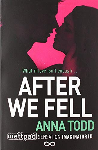 After We Fell (The After Series)
