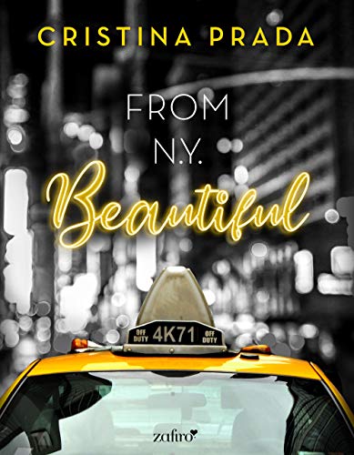 From New York. Beautiful (Serie From New York, 1)