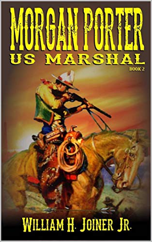 United States Marshal Morgan Porter book cover