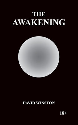 THE AWAKENING - VERSION 1 by David Winston | Goodreads