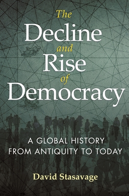 The Decline and Rise of Democracy book cover