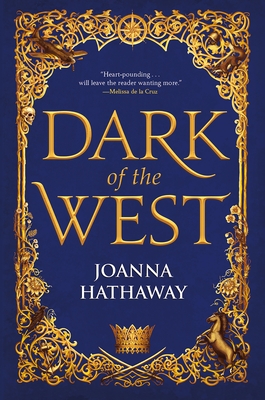 Dark of the West (Glass Alliance, #1)