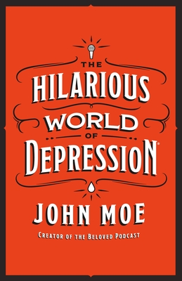 The Hilarious World of Depression