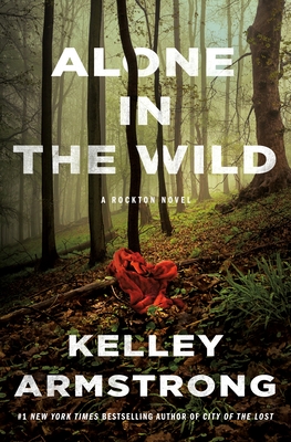 Alone in the Wild (Rockton, #5)