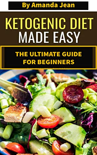 Keto diet for beginners: The ultimate keto diet For beginners guide for ...