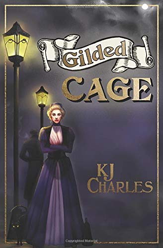 Gilded Cage (Lilywhite Boys #2)