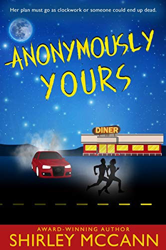 Anonymously Yours by Shirley McCann | Goodreads