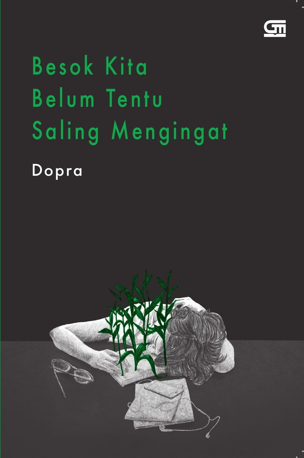 Besok Kita Belum Tentu Saling Mengingat