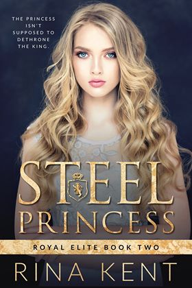 Steel Princess (Royal Elite, #2)