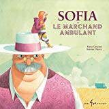 Sofia et le marchand ambulant [Sofia and the Traveling Merchant] book cover