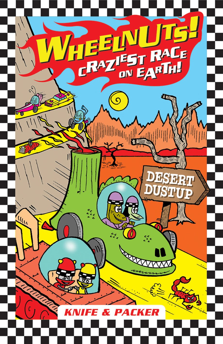 Desert Dustup (Wheelnuts!) by Knife Goodreads