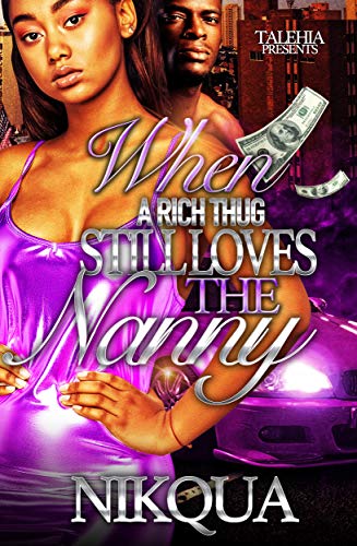 When A Rich Thug Still Loves the Nanny book cover