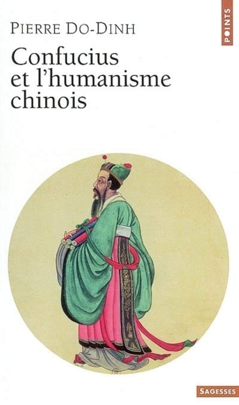 Confucius et l'humanisme chinois book cover