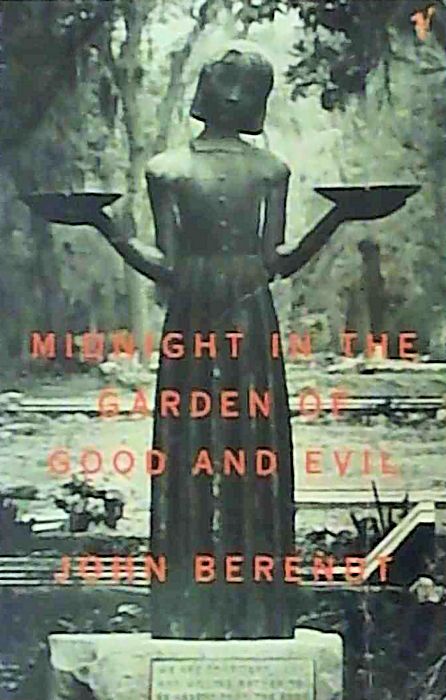 Midnight in the Garden of Good and Evil
