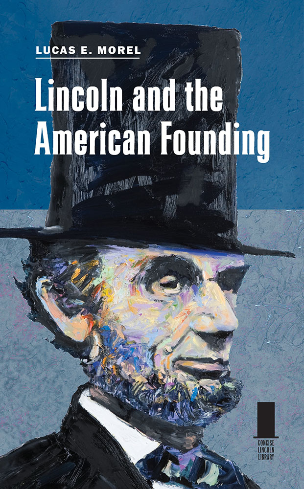 Lincoln and the American Founding book cover