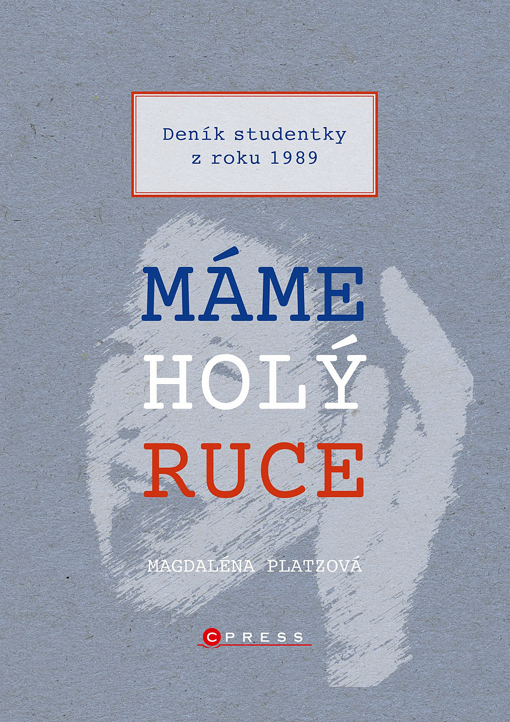 Máme holý ruce book cover