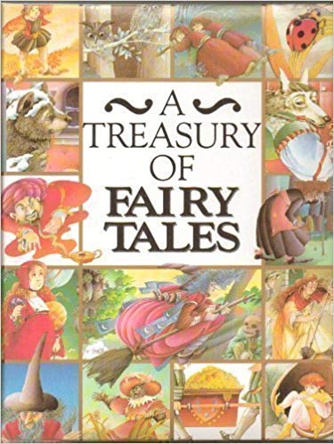 A Treasury of Fairy Tales by Annie-Claude Martin | Goodreads
