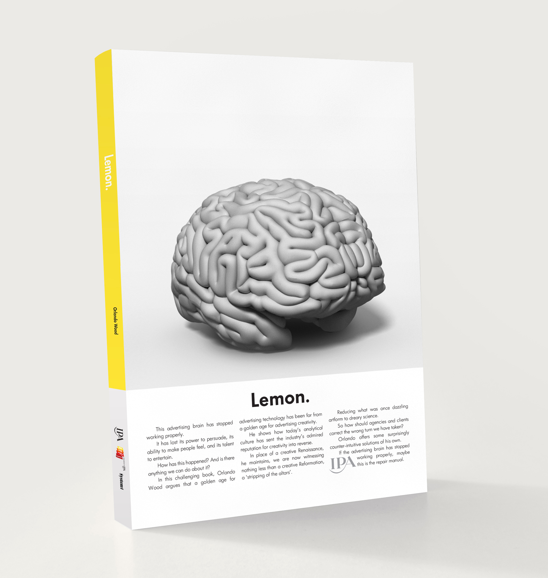 Lemon. How the advertising brain turned sour