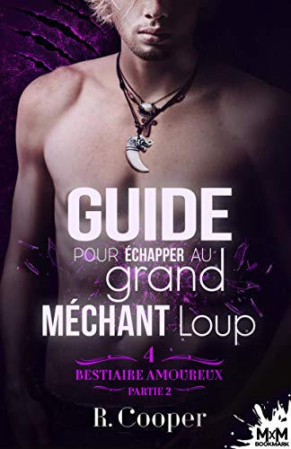 Guide pour échapper au grand méchant loup - Partie 2 book cover
