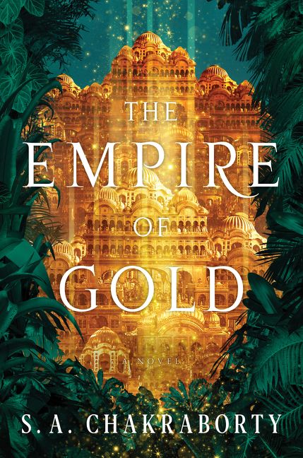 The Empire of Gold (The Daevabad Trilogy, #3)