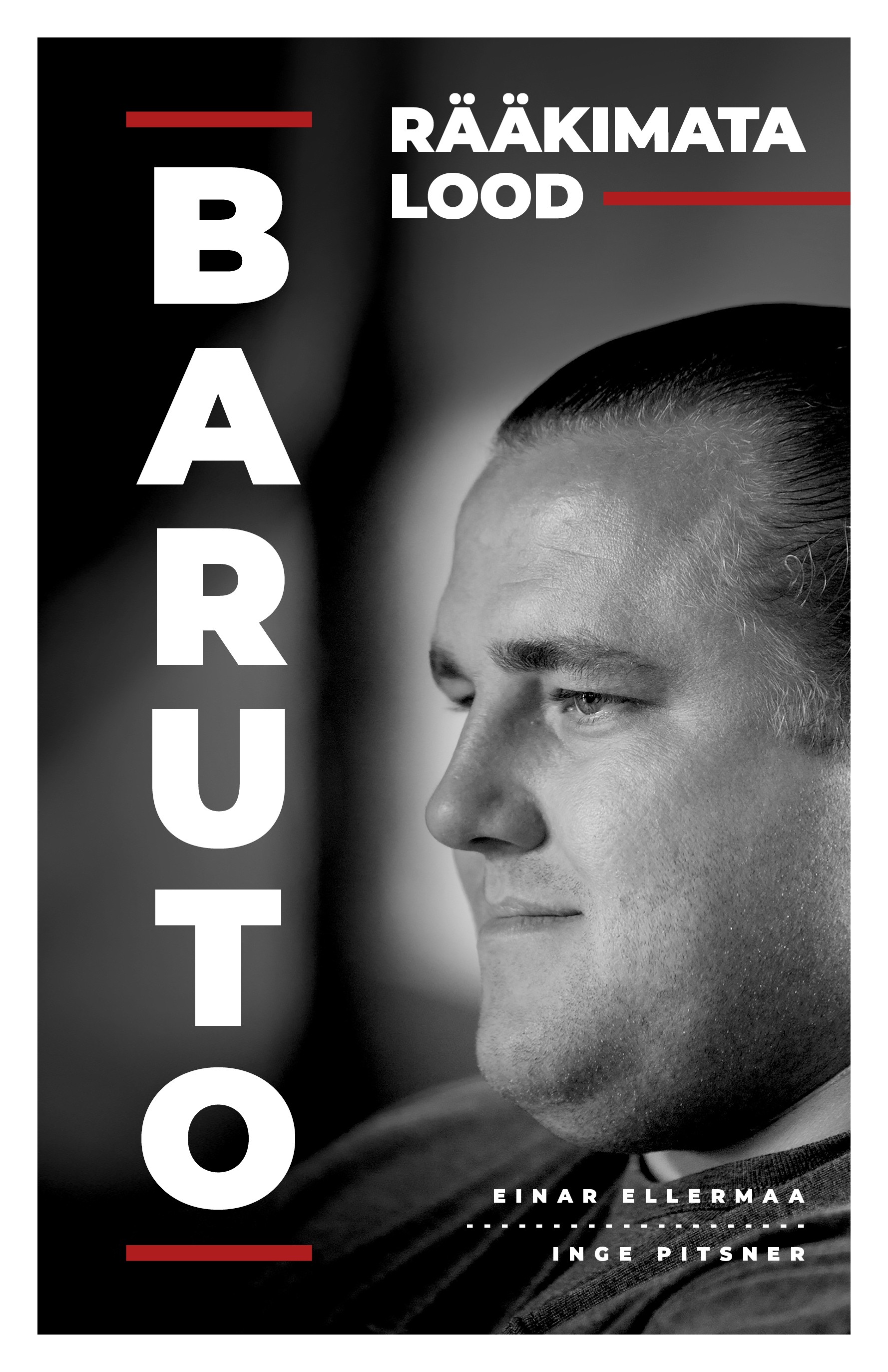 Baruto. Rääkimata lood