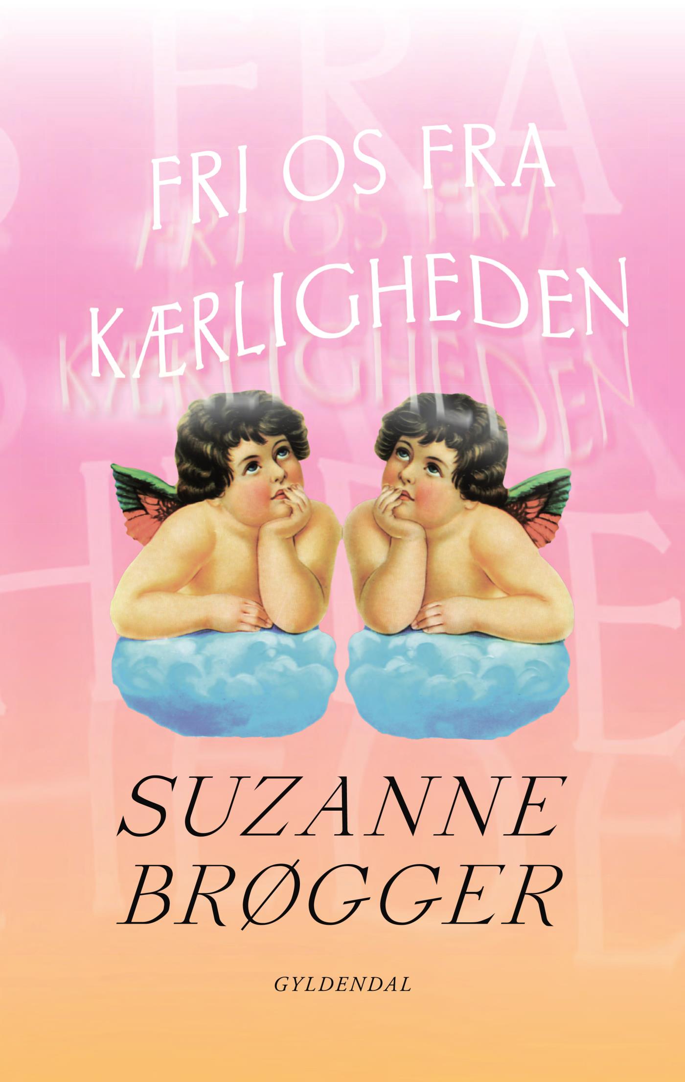 Fri os fra kærligheden book cover